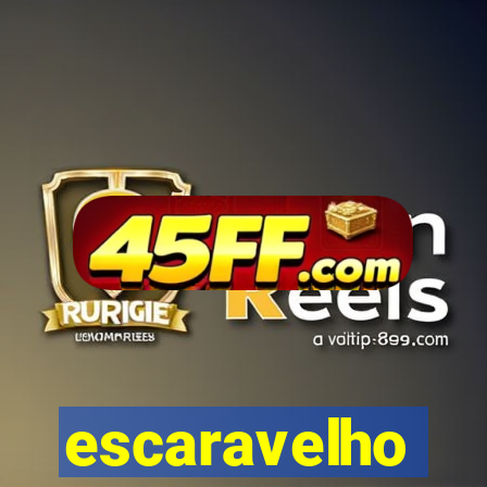 escaravelho significado oculto